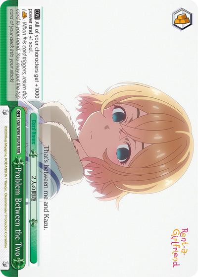 Problem Between the Two (KNK/W86-E045R RRR) [Rent-A-Girlfriend]