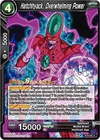 Hatchhyack, Overwhelming Power [BT8-091_PR]